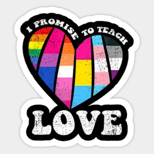 To Teach Love LGBT-Q Heart Pride Teacher Sticker